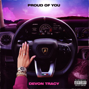 Proud Of You (Explicit)