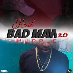 Real Badman 2.0 (Explicit)