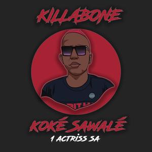 Koké Sawalé (1 Actrisse sa) (feat. ARMADA 2222 DARIO)