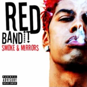 Smoke & Mirrors (Explicit)