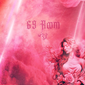 69 Room (Explicit)