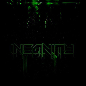 Insanity (Explicit)