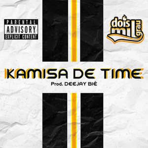 Kamisa de Time (Explicit)