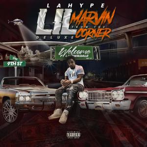 LilMarvin from the Corner (Deluxe) (Explicit)