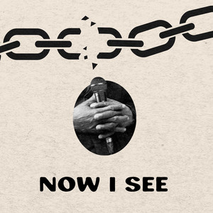 Now I See (Explicit)