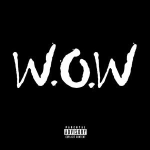 W.O.W (Explicit)