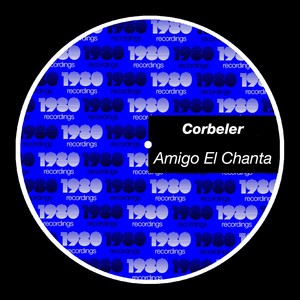 Amigo El Chanta (Extended Mix)