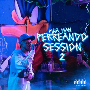 Perreando Session 2 (Explicit)