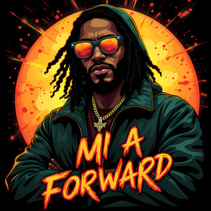 MI A FORWARD (Remix)