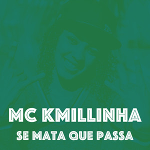 Se Mata Que Passa (Explicit)