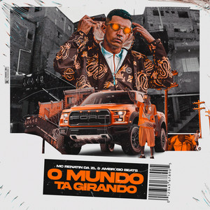 O Mundo Tá Girando (Explicit)