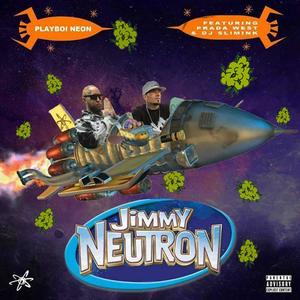 Jimmy Neutron (feat. Prada West & DJ Slimink|Explicit)