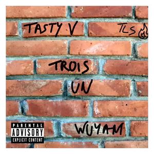 Trois-Un (Explicit)