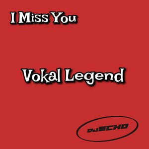 I Miss You (Dub Mix)