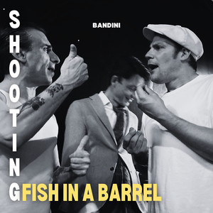 Shooting Fish in a Barrel