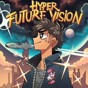 Hyper Future Vision