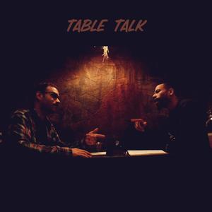 Table Talk (feat. The Yungavelle)