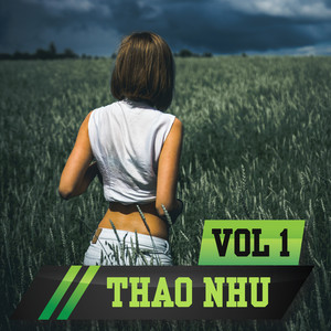 Thảo Như, Vol. 1