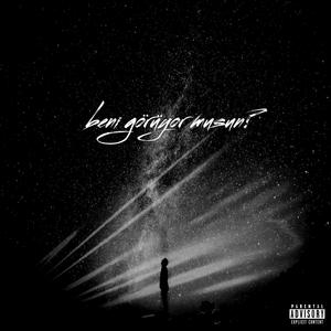 Beni Görüyor Musun? (feat. Stanco) (Explicit)