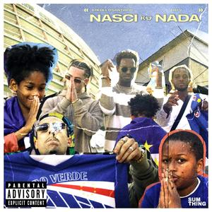 Nasci Ku Nada (feat. DAY-V)
