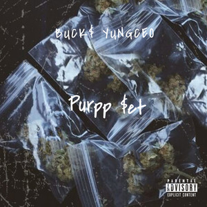 Purpp $et (Freestyle) [Explicit]