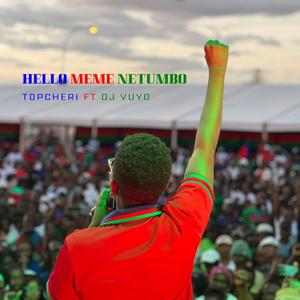 Hello Meme Netumbo (feat. Dj Vuyo)