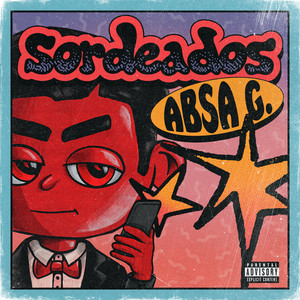 sordeados (Explicit)