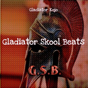 Gladiator Skool Beats