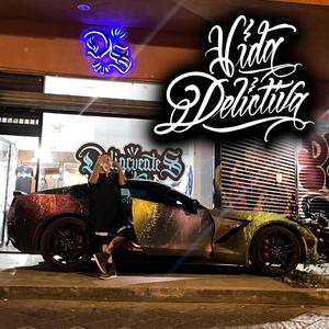 Vida Delictiva (feat. Kalako Parga) [Explicit]