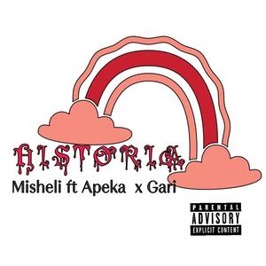 Historia Remix (feat. Apeka & Gari) (Explicit)
