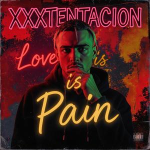 Love is Pain