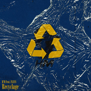 Recyclage (Explicit)