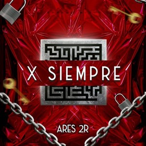 X Siempre (Explicit)