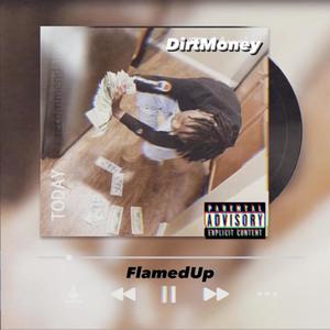 Flamed Up (Explicit)