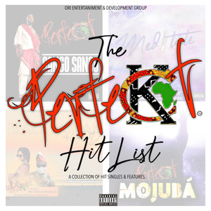 The Perfect HITLIST (Explicit)