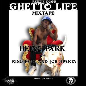 HEINZ PARK (feat. King Faro & Jcb Sparta) [Explicit]