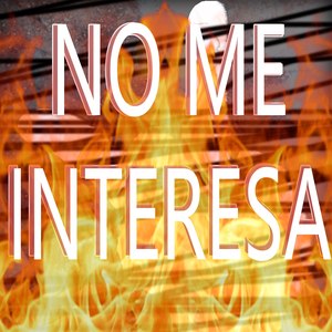 No Me Interesa