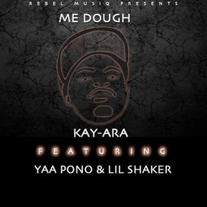 Me Dough (feat. Lil Shaker & Yaa Pono) [Explicit]