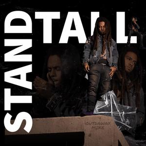 Stand Tall (LetYou) [Explicit]