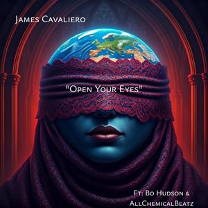 OPEN YOUR EYES (feat. James Cavaliero & Bo Hudson) (CINeMATIC INTRO)