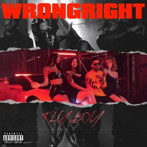 Wrongright (Explicit)