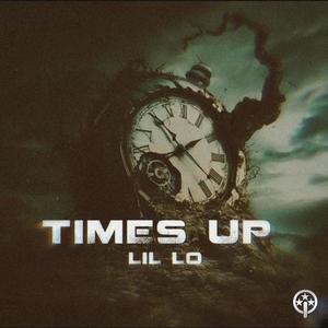 Time's Up (Explicit)