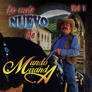 Lo Nuevo De Mundo Miranda Vol. 1