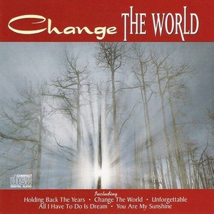 Change The World