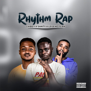 Rhythm Rap (Explicit)