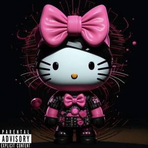 Hello Kitty (Explicit)