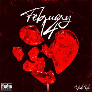 February 14th (Explicit)