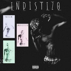 INDISTIZO (Explicit)