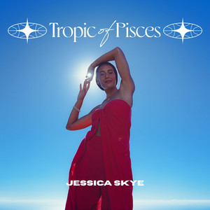 Tropic of Pisces