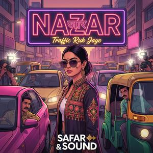 Nazar (Traffic Stop)
